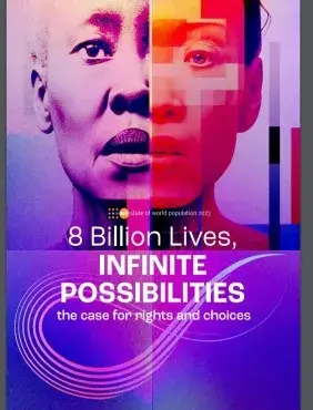 State of World Population 2023 - 8 Billion Lives, Infinite Possibilities